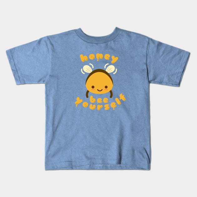 Honey Bee Yourself Kids T-Shirt by zacrizy